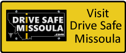 Visit Drive Safe Missoula image with Road logo